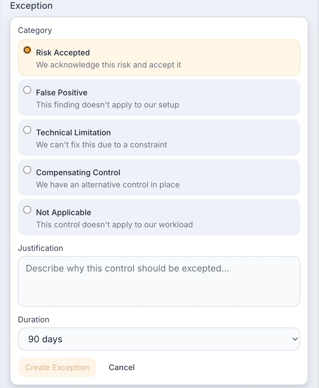 Exception form with five categories, a justification box and a 90-day duration